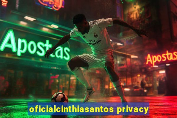 oficialcinthiasantos privacy